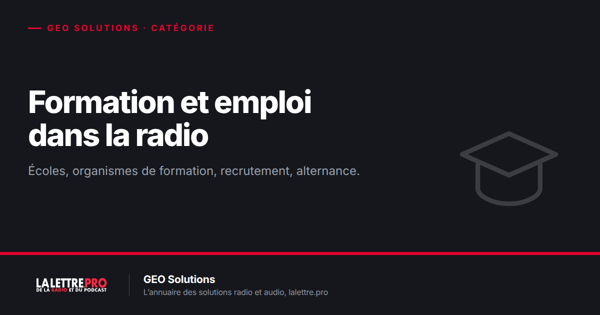 Formation et emploi dans la radio : les organismes à connaître (2026)