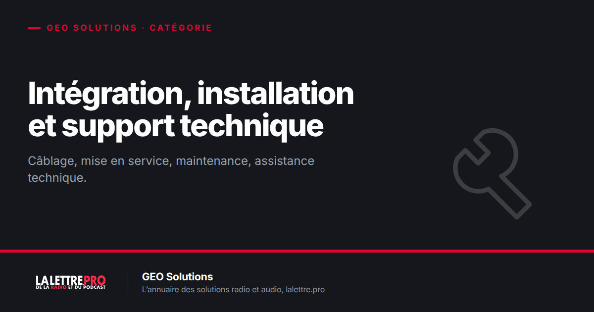 Intégration, installation et support technique radio : les prestataires à connaître (2026)