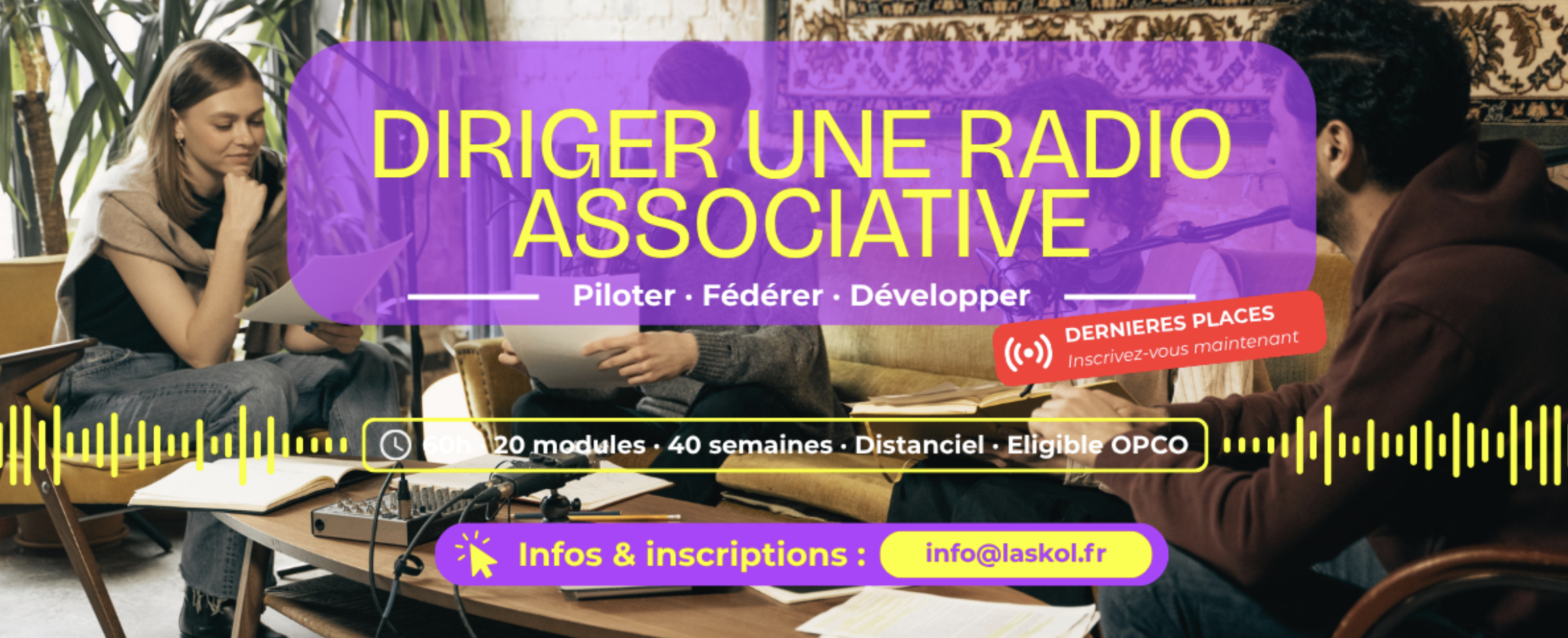 La Skol ouvre les dernières places de sa formation pour diriger une radio associative