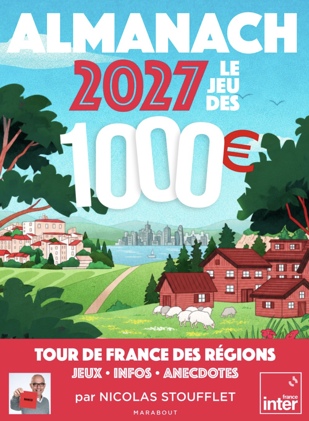 Nicolas Stoufflet décline "Le Jeu des 1000 €" dans un Almanach