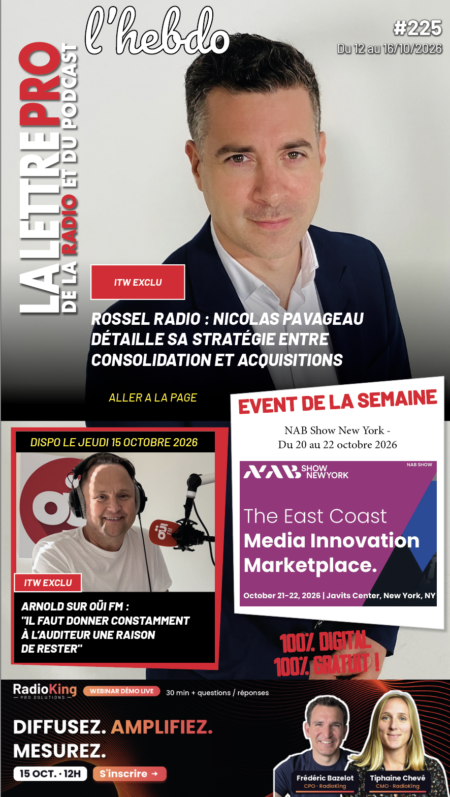 Rossel Radio et OÜI FM donnent le ton dans L'Hebdo 225