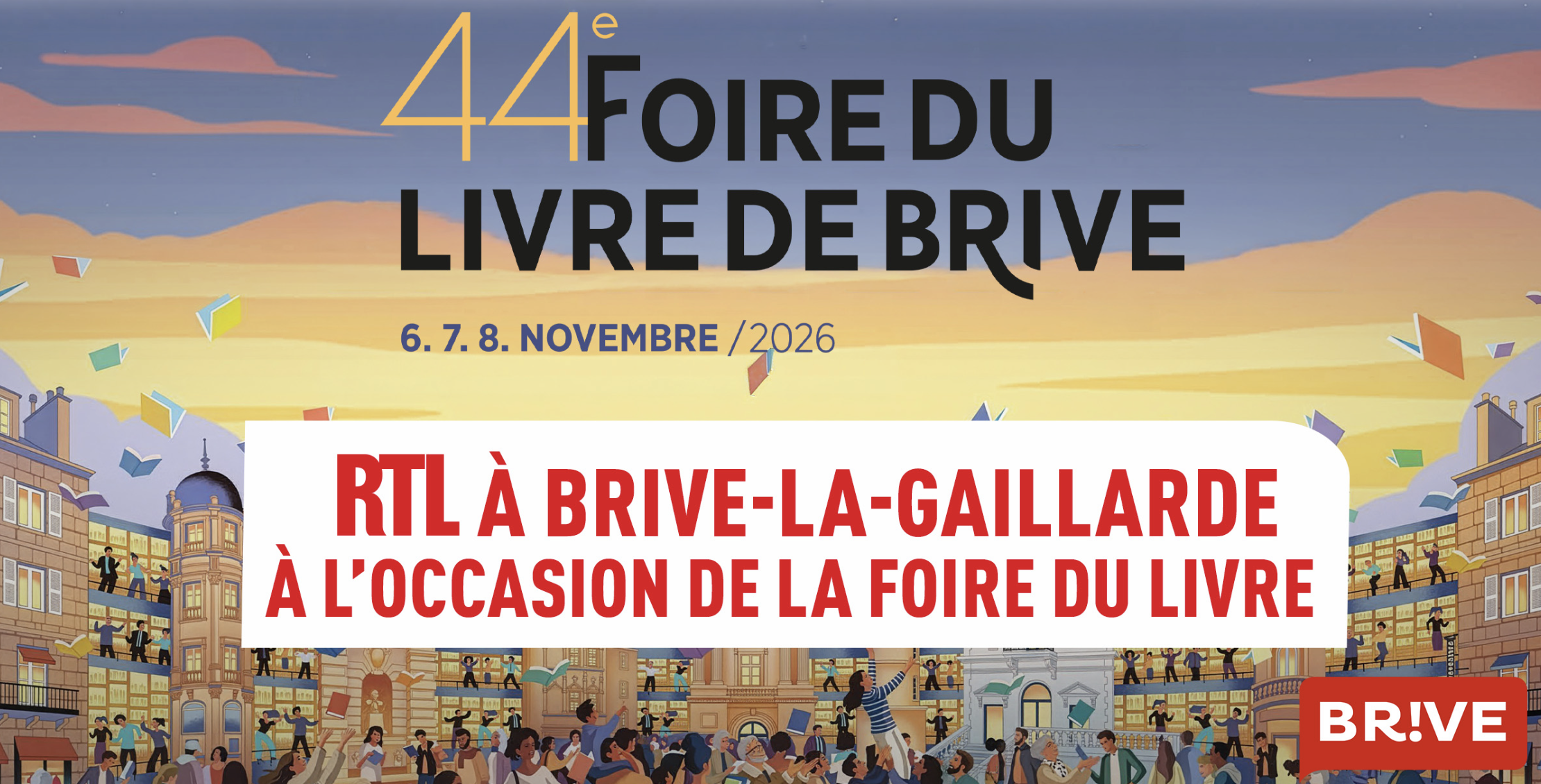 RTL délocalise plusieurs émissions à Brive pour la 44e Foire du livre