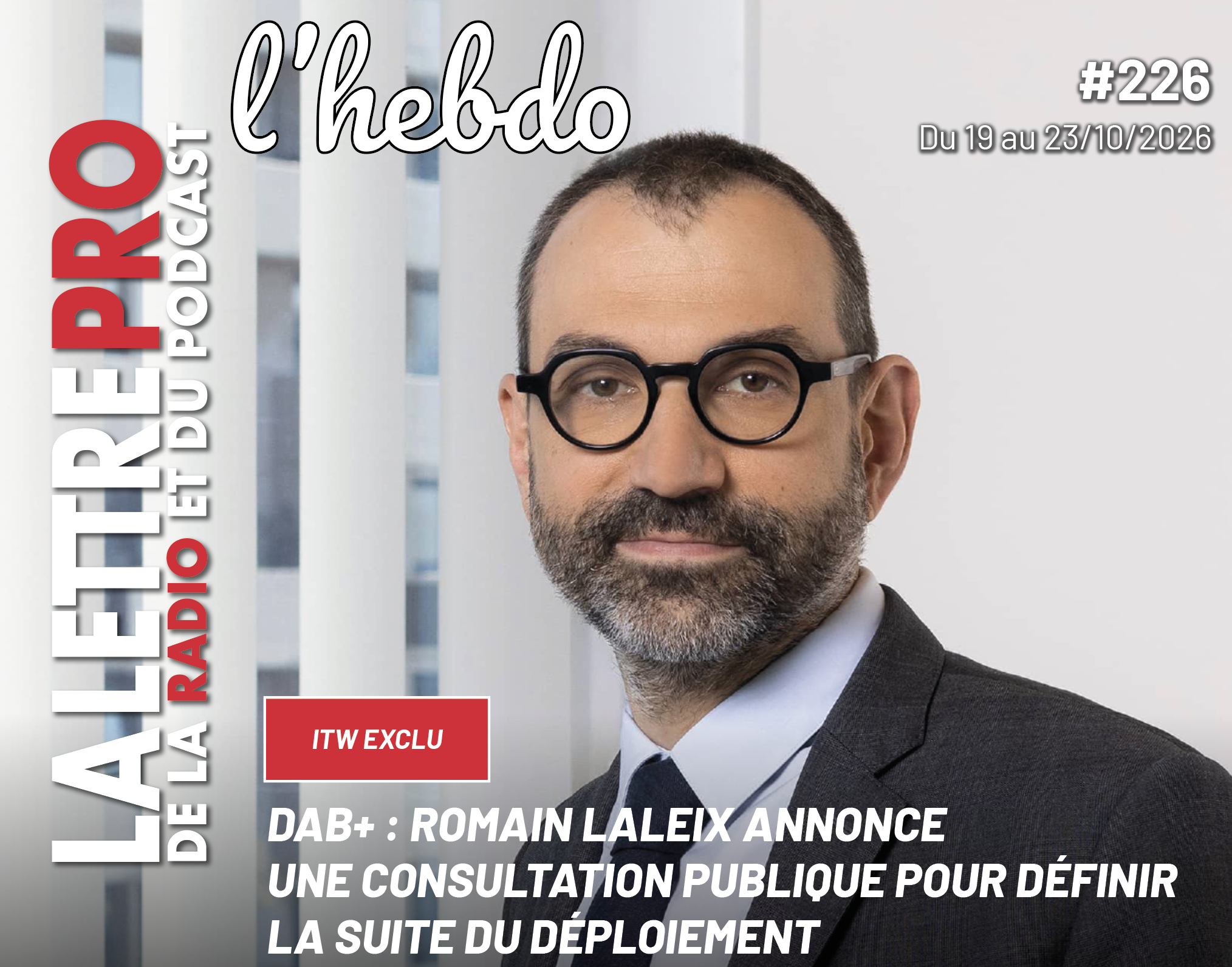 Le n° 226 de L'Hebdo est arrivé, ouvrez votre boîte mail !