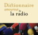 https://www.lalettre.pro/RadioTour-a-Lille-Frank-Lanoux-presentera-son-Dictionnaire-amoureux-de-la-radio_a32228.html