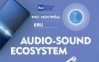 Audio-Sound Ecosystem : une étude sur l'avenir de la radio 