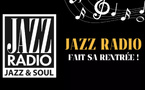 Jazz Radio installe sa nouvelle programmation pour la saison