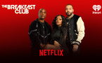 La matinale radio "The Breakfast Club" arrive en live quotidien sur Netflix