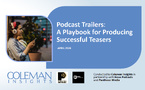 Coleman Insights identifie les facteurs qui renforcent l’intention d’écoute des podcasts