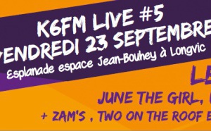 ﻿K6FM Live #5, ce vendredi à Longvic
