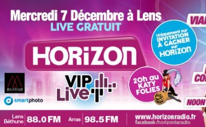 Concert "Horizon VIP Live" à Lens