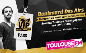 Toulouse FM organise un Carré VIP