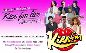 Kiss FM organise un "Kiss FM Live"