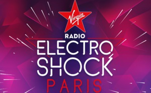 Virgin Radio : une nouvelle soirée ElectroShock à Paris