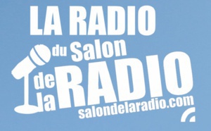 "La Radio" du Salon de la Radio sera "On Air"