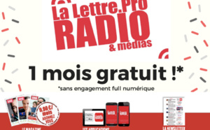 Essayez La Lettre Pro de la Radio gratuitement pendant un mois !