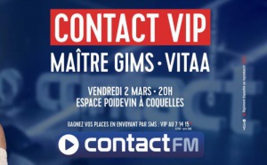 Un nouveau "Contact VIP" proposé par Contact FM