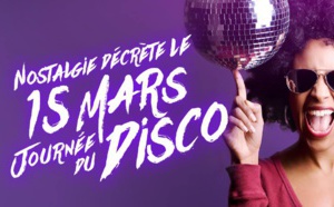 Nostalgie décrète le 15 mars "journée du disco"