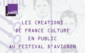 France Culture au Festival d'Avignon