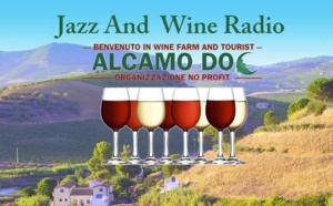 Jazz and Wine Radio, sans modération !