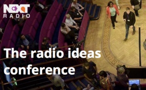 Next Radio : les meilleures idées et innovations radio