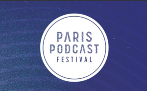 Coup d'envoi du Paris Podcast Festival : les temps forts de ce vendredi