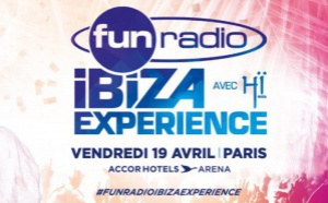 Fun Radio prépare sa Fun Radio Ibiza Expérience