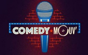 Mouv’ propose la troisième édition de Comedy Mouv’