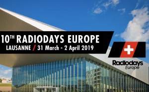 Radiodays Europe à Lausanne : que doit-on en attendre ?
