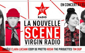 Virgin Radio lance "La Nouvelle Scène Virgin Radio"