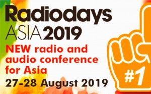 Nouvelle édition des RadioDays Asia 2019