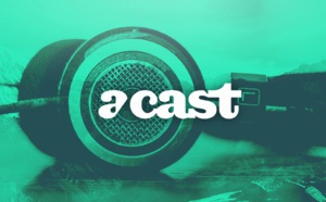 Binge Audio choisit Acast pour la monétisation de ses podcasts