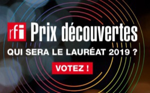RFI dévoile les finalistes de son Prix Découvertes RFI 2019