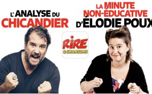 Élodie Poux et Chicandier rejoignent Rire &amp; Chansons