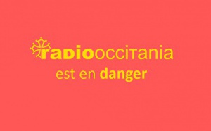 Radio Occitania veut mutualiser autour de l'Occitan