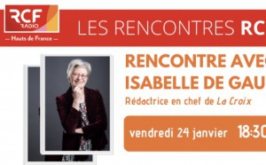 RCF Hauts de France lance les "Rencontres RCF"