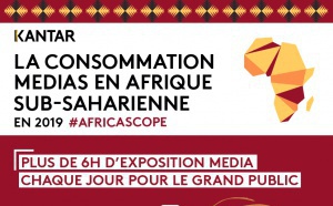 Kantar publie les résultats Africascope 2019