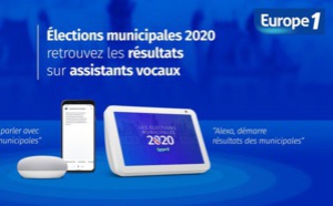 Europe 1 proposera les résultats des municipales sur les assistants vocaux