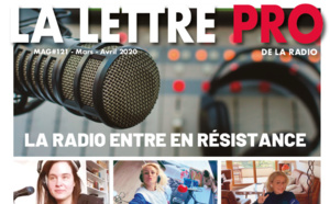 Voici votre magazine en Flipbook n°121 de la Lettre Pro de la Radio