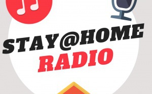 Covid-19 : Stay@HomeRadio, une radio par et pour les confinés
