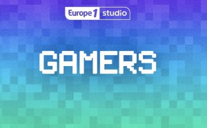 "Gamers" :  le premier podcast d’Europe 1 Studio sur les histoires secrètes du jeu vidéo