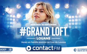 Contact FM : un Grand Loft avec Louane 