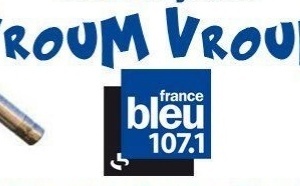 France Bleu fait vroum vroum
