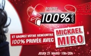 100 % reçoit Mickaël Miro