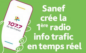 Sanef 107.7 s'installe en Ile-de-France 