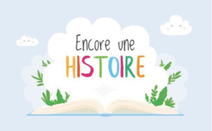 Podcast : "Encore une histoire" rejoint la régie Nouvelles Écoutes