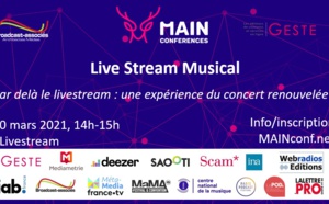 MAIN Conferences : tout savoir sur le Live Stream Musical