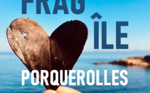 "Fragîle Porquerolles" : un podcast pour découvrir Porquerolles