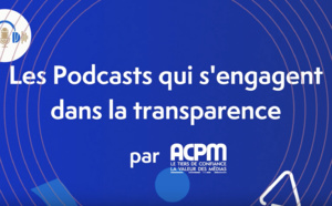 L'ACPM joue la transparence dans la mesure des podcasts