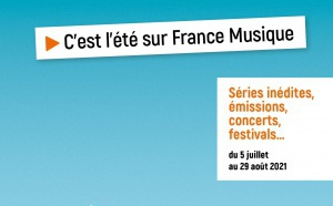 France Musique : une grille d'été dès le 5 juillet