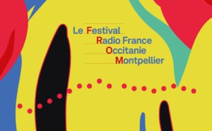 France Musique en direct du Festival Radio France Occitanie